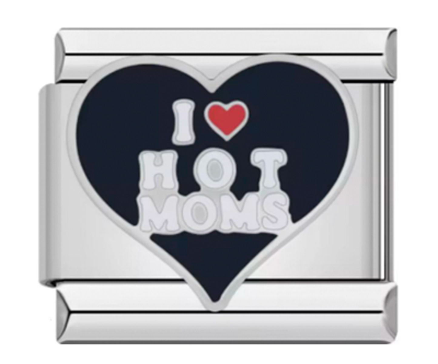 Charm Italiano I Love Hot Moms