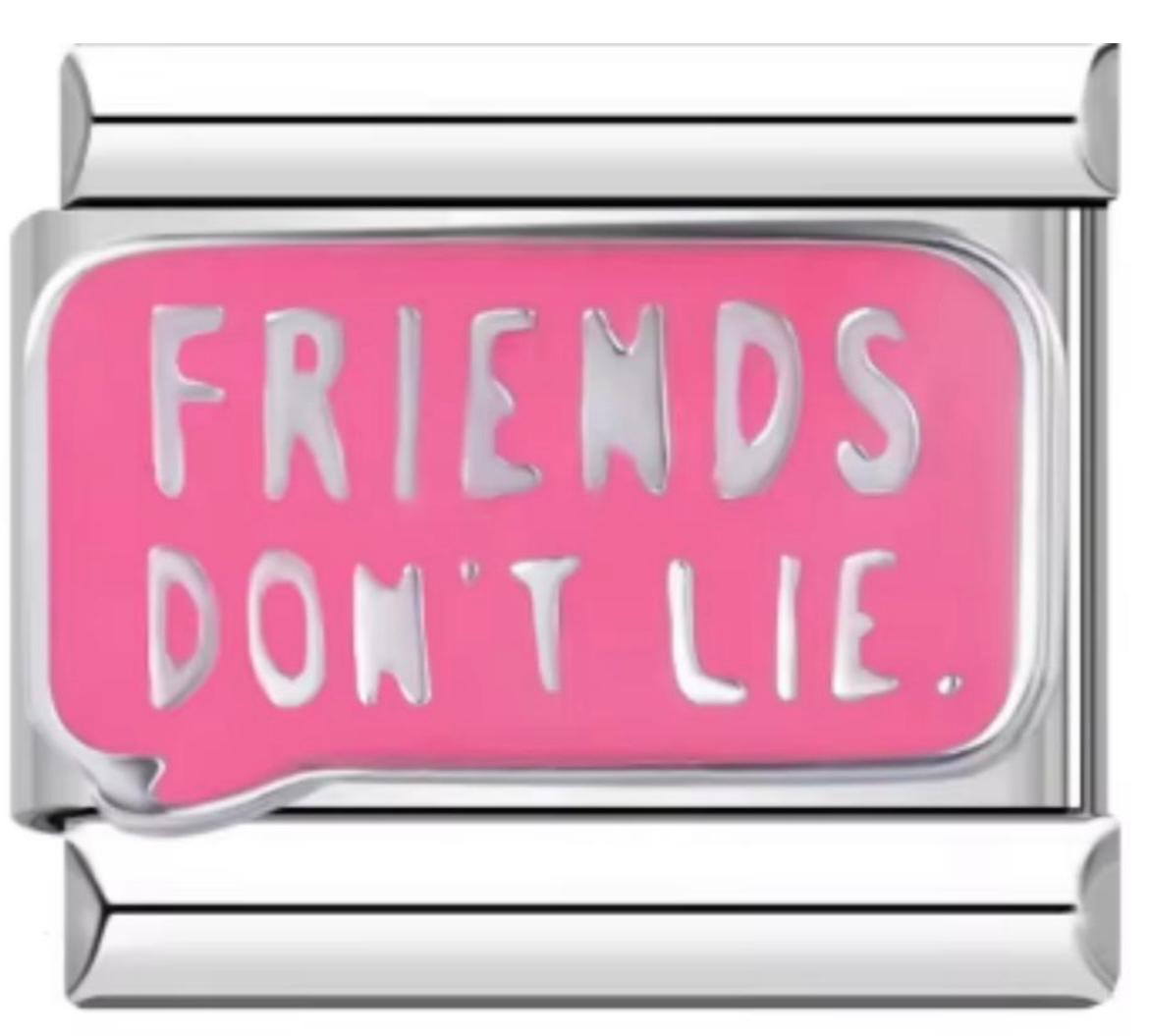 Charm Italiano Friends Don't Lie