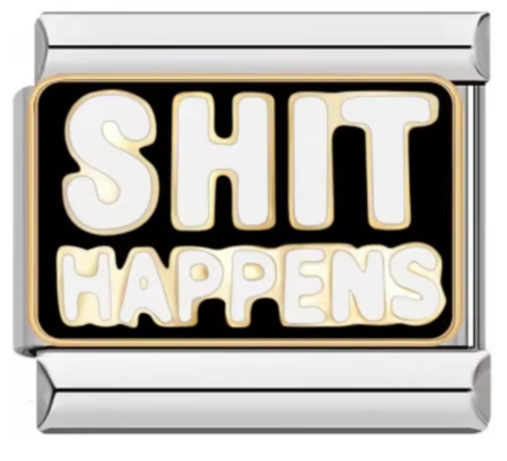 Charm Italiano Shit Happens