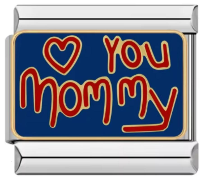 Charm Italiano You Mommy