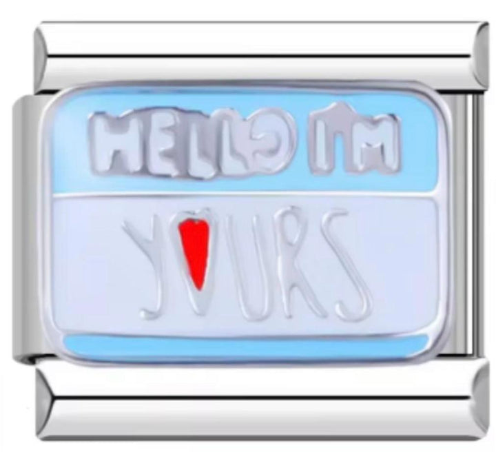 Charm Italiano Hello Im Yours