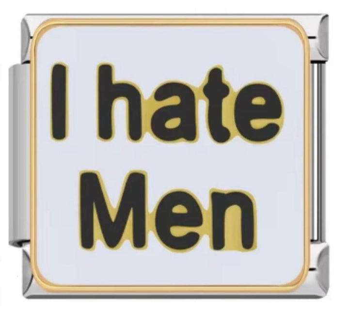 Charm Italiano I Hate Men
